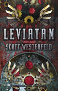 Kniha: Leviatan (Scott Westerfeld). Knižní klub, 2011 Kniha: Leviatan (Scott Westerfeld). Knižní klub, 2011