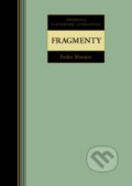 Kniha: Fragmenty (Fedor Matejov). Kalligram, 2011 Kniha: Fragmenty (Fedor Matejov). Kalligram, 2011