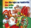 Audiokniha: Ako išlo vajce na vandrovku, 2010 Audiokniha: Ako išlo vajce na vandrovku, 2010