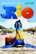 Kniha: Rio - Dobrodružstvá papagája, ktorý nevedel lietať (Lexa Hillyer). Fortuna, 2011 Kniha: Rio - Dobrodružstvá papagája, ktorý nevedel lietať (Lexa Hillyer). Fortuna, 2011