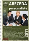 Kniha: Abeceda personalisty 2011 (ANAG). ANAG, 2011 Kniha: Abeceda personalisty 2011 (ANAG). ANAG, 2011