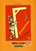 Kniha: Hitler a jeho smečka (Boris Jefimov). Naše vojsko CZ, 2011 Kniha: Hitler a jeho smečka (Boris Jefimov). Naše vojsko CZ, 2011