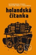 Kniha: Holandská čítanka (Labyrint). Labyrint, 2011 Kniha: Holandská čítanka (Labyrint). Labyrint, 2011