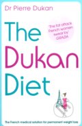 Kniha: The Dukan Diet (Pierre Dukan). Hodder and Stoughton, 2010 Kniha: The Dukan Diet (Pierre Dukan). Hodder and Stoughton, 2010