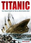 Kniha: Titanic (Rupert Matthews). Arcturus Kniha: Titanic (Rupert Matthews). Arcturus