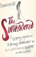 Kniha: The Surrendered (Chang-Rae Lee). Little, Brown, 2011 Kniha: The Surrendered (Chang-Rae Lee). Little, Brown, 2011