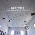 Kniha: Moja krajina / My Country (Ľubo Stacho). Kniha Zlín, 2011 Kniha: Moja krajina / My Country (Ľubo Stacho). Kniha Zlín, 2011