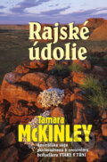 Kniha: Rajské údolie (Tamara McKinley). Slovenský spisovateľ, 2011 Kniha: Rajské údolie (Tamara McKinley). Slovenský spisovateľ, 2011
