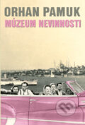 Kniha: Múzeum nevinnosti (Orhan Pamuk), 2011 Kniha: Múzeum nevinnosti (Orhan Pamuk), 2011