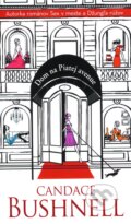 Kniha: Dom na Piatej avenue (Candace Bushnell). Slovart, 2011 Kniha: Dom na Piatej avenue (Candace Bushnell). Slovart, 2011
