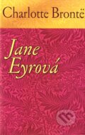 Kniha: Jane Eyrová (Charlotte Brontë), 2011 Kniha: Jane Eyrová (Charlotte Brontë), 2011
