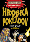 Kniha: Hrobka plná pokladov (Terry Deary). Slovart, 2011 Kniha: Hrobka plná pokladov (Terry Deary). Slovart, 2011