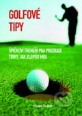 Kniha: Golfové tipy (Tim Baker). Vinom Wine, 2011 Kniha: Golfové tipy (Tim Baker). Vinom Wine, 2011