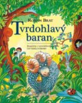 Kniha: Tvrdohlavý baran (Roman Brat). Forza Music, 2011 Kniha: Tvrdohlavý baran (Roman Brat). Forza Music, 2011