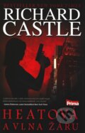 Kniha: Heatová a vlna žáru (Richard Castle), 2011 Kniha: Heatová a vlna žáru (Richard Castle), 2011