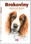 Kniha: Brokoviny (Jaroslav Beran). KRIGL, 2011 Kniha: Brokoviny (Jaroslav Beran). KRIGL, 2011