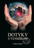 Kniha: Dotyky s vesmírom (Pavel Paľuš). Fakulta matematiky, fyziky a informatiky, 2010 Kniha: Dotyky s vesmírom (Pavel Paľuš). Fakulta matematiky, fyziky a informatiky, 2010