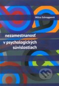 Kniha: Nezamestnanosť v psychologických súvislostiach (Milica Schraggeová), 2011 Kniha: Nezamestnanosť v psychologických súvislostiach (Milica Schraggeová), 2011