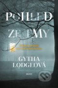 Kniha: Pohled ze tmy (Gytha Lodge). Host, 2021 Kniha: Pohled ze tmy (Gytha Lodge). Host, 2021