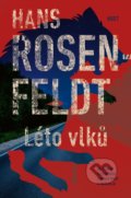 Kniha: Léto vlků (Hans Rosenfeldt). Host, 2021 Kniha: Léto vlků (Hans Rosenfeldt). Host, 2021