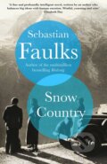 Kniha: Snow Country (Sebastian Faulks). Cornerstone, 2021 Kniha: Snow Country (Sebastian Faulks). Cornerstone, 2021