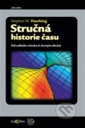 Kniha: Stručná historie času (Stephen Hawking). Argo, 2021 Kniha: Stručná historie času (Stephen Hawking). Argo, 2021