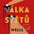Audiokniha: Válka světů (Herbert George Wells). Tympanum, 2021 Audiokniha: Válka světů (Herbert George Wells). Tympanum, 2021
