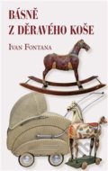 Kniha: Básně z děravého koše (Ivan Fontana). Kampe, 2021 Kniha: Básně z děravého koše (Ivan Fontana). Kampe, 2021