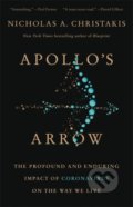 Kniha: Apollo's Arrow (Nicholas A. Christakis). Little, Brown, 2021 Kniha: Apollo's Arrow (Nicholas A. Christakis). Little, Brown, 2021