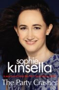 Kniha: The Party Crasher (Sophie Kinsella). Bantam Press, 2021 Kniha: The Party Crasher (Sophie Kinsella). Bantam Press, 2021