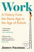 Kniha: Work (James Suzman), 2021 Kniha: Work (James Suzman), 2021
