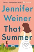 Kniha: That Summer (Jennifer Weiner). Little, Brown, 2021 Kniha: That Summer (Jennifer Weiner). Little, Brown, 2021