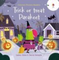 Kniha: Trick or Treat, Parakeet? (Lesley Sims). Usborne, 2020 Kniha: Trick or Treat, Parakeet? (Lesley Sims). Usborne, 2020