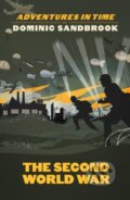 Kniha: The Second World War (Dominic Sandbrook). Penguin Books, 2021 Kniha: The Second World War (Dominic Sandbrook). Penguin Books, 2021