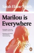 Kniha: Marilou is Everywhere (Sarah Elaine Smith). Penguin Books, 2021 Kniha: Marilou is Everywhere (Sarah Elaine Smith). Penguin Books, 2021
