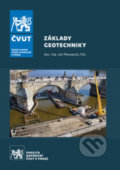Kniha: Základy geotechniky (Jan Masopust). ČVUT, 2021 Kniha: Základy geotechniky (Jan Masopust). ČVUT, 2021