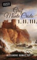 E-kniha: Gróf Monte Cristo I. + II, + III. (Kolekcia) (Alexandre Dumas) E-kniha: Gróf Monte Cristo I. + II, + III. (Kolekcia) (Alexandre Dumas)