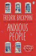 Kniha: Anxious People (Fredrik Backman). Penguin Books, 2021 Kniha: Anxious People (Fredrik Backman). Penguin Books, 2021