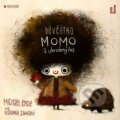 Audiokniha: Děvčátko Momo a ukradený čas (Michael Ende). OneHotBook, 2021 Audiokniha: Děvčátko Momo a ukradený čas (Michael Ende). OneHotBook, 2021