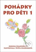 Kniha: Pohádky pro děti 1 (Monika Chajdurová). Oftis, 2021 Kniha: Pohádky pro děti 1 (Monika Chajdurová). Oftis, 2021