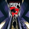 Kniha: 1984 (Komiks) (George Orwell). Argo, 2021 Kniha: 1984 (Komiks) (George Orwell). Argo, 2021