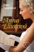 Kniha: Anna Elliotová (Jane Austen). Ottovo nakladatelství, 2011 Kniha: Anna Elliotová (Jane Austen). Ottovo nakladatelství, 2011