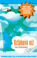 Kniha: Vzťahová níž (Eva Urbaníková). Evitapress, 2011 Kniha: Vzťahová níž (Eva Urbaníková). Evitapress, 2011