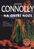 Kniha: Na ostří nože (John Connolly). BB/art, 2008 Kniha: Na ostří nože (John Connolly). BB/art, 2008