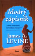 Kniha: Modrý zápisník (James A. Levine). Ikar, 2011 Kniha: Modrý zápisník (James A. Levine). Ikar, 2011