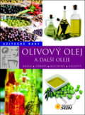 Kniha: Olivový olej a další oleje (SUN). SUN, 2011 Kniha: Olivový olej a další oleje (SUN). SUN, 2011