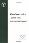 Kniha: Manažment zmien (Juraj Borovský). Eurounion, 2005 Kniha: Manažment zmien (Juraj Borovský). Eurounion, 2005