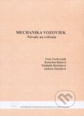 Kniha: Mechanika vozoviek (Andrea Zuzulová, Ivan Gschwendt, Katarína Bačová a Ľudmila Bartošová). STU, 2008 Kniha: Mechanika vozoviek (Andrea Zuzulová, Ivan Gschwendt, Katarína Bačová a Ľudmila Bartošová). STU, 2008