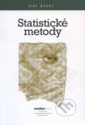 Kniha: Statistické metody (Jiří Anděl). MatfyzPress, 2007 Kniha: Statistické metody (Jiří Anděl). MatfyzPress, 2007