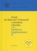 Kniha: Sambucus Supplementum II. (Trnavská univerzita). Trnavská univerzita, 2010 Kniha: Sambucus Supplementum II. (Trnavská univerzita). Trnavská univerzita, 2010